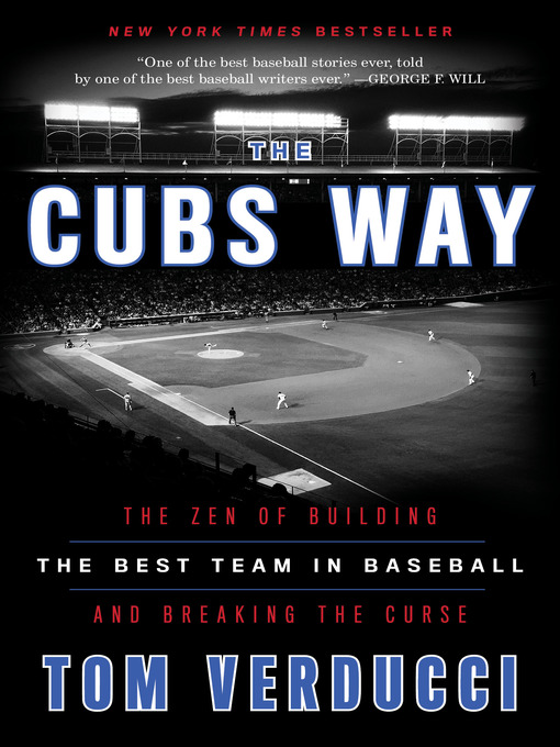 Title details for The Cubs Way by Tom Verducci - Available